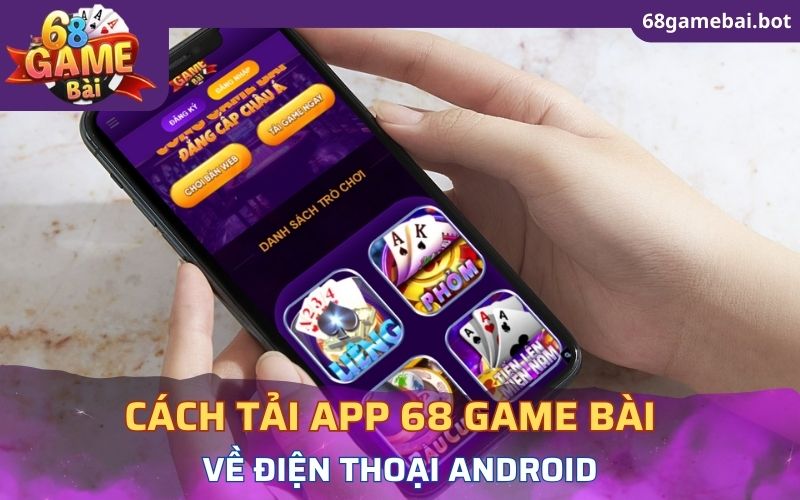 Tại Sao Nên Tải 68 Game Bài?